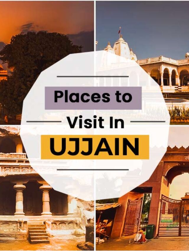 Top Tourist Places in Ujjain: Exploring the Spiritual Capital